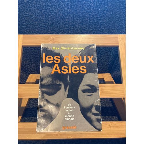 Max Olivier Lacamp Les Deux Asies Éditions Grasset 1966