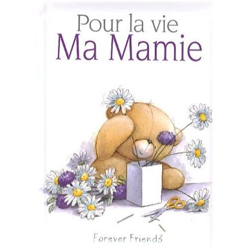 Pour La Vie Ma Mamie