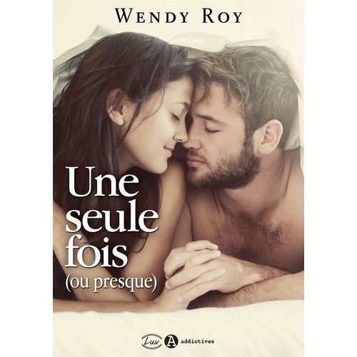 Une Seule Fois (Ou Presque)