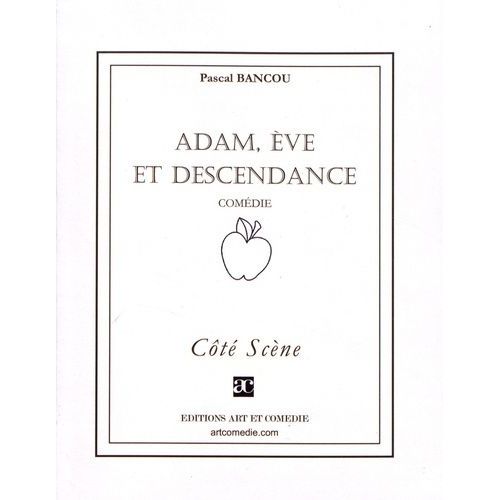 Adam, Eve Et Descendance