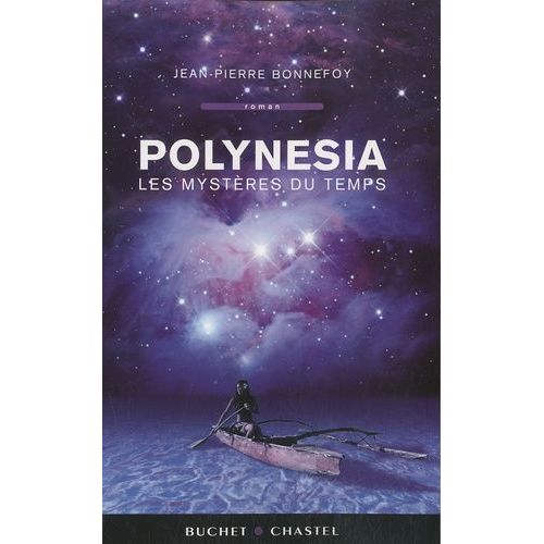 Polynesia - Tome 1 - Les Mystères Du Temps
