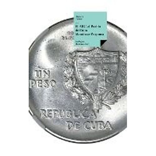 El Abc Al Pueblo De Cuba