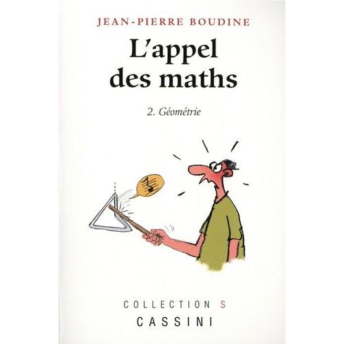 L'appel Des Maths - Tome 2, Géométrie