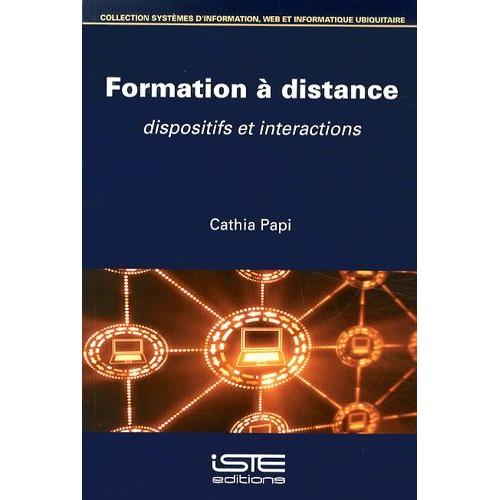 Formation À Distance - Dispositifs Et Interactions