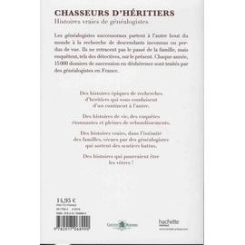 Chasseurs D h ritiers Histoires Vraies De G n alogistes Rakuten