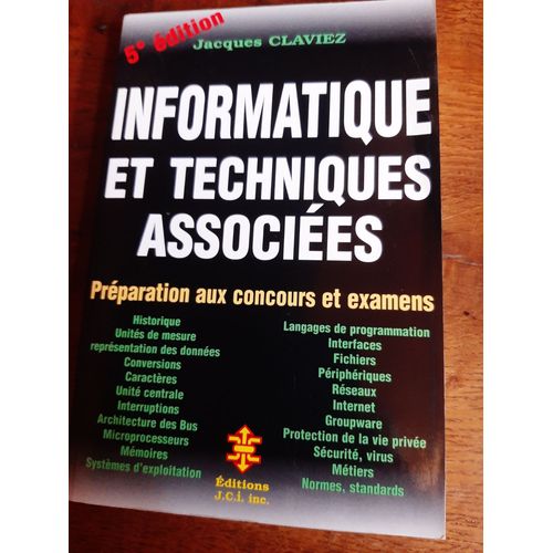 Informatique Et Techniques Associées - Préparation Aux Concours Et Examens