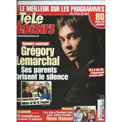 Tele Loisirs 14/04/2008 Gregory Lemarchal, Nikos & M.O. Fogiel, Flavie Flament, Garou, Daniela Lombroso, Virginie Efira, Lizarazu, Élodie Gossuin & Valèrie Bègue, Karl Zéro, Rem, Cinéma Bizarre, Moby