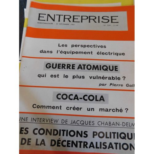 L'entreprise 329 De 1961 / Guerre Atomique / Coca-Cola / Jacques Chaban-Delmas Et Decentralisation
