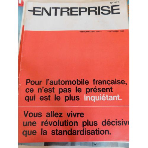L'entreprisen 473 De 1964 / Avenir De L Automobile Francaise / Revolution Plus Decisive Que La Standardisation