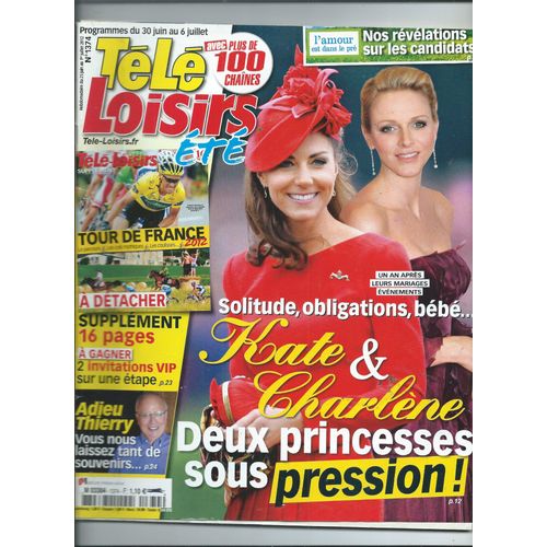 Télé Loisirs 30/06/2012 Kate & Charlène, Tour De France, Jamel Debbouze, Kaoma, Manau, O-Zone, Charles D. Lewis, Wes, Thierry Roland, Véronique Sanson, Shy'm