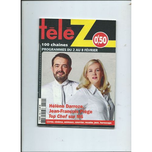 Télé Z Du 02/02/2019 Hélène Darroze, Jean-François Piège , Eddy De Pretto, Zazie, Pascal Obispo, Marc-Antoine Le Bret, Juliette Binoche, Romy Schneider, Angèle, Benadette Lafont & Mireille Darc