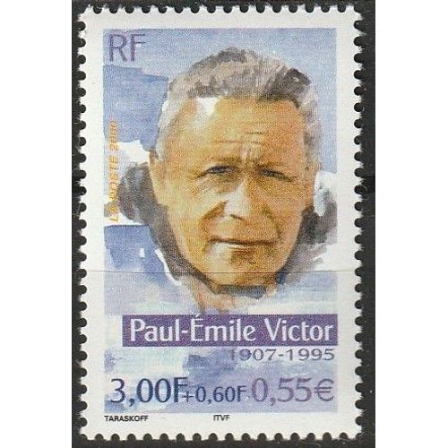 Personnages Célèbres, Les Grands Aventuriers Français. Paul-Emile Victor 2000. Timbre Neuf** N° 3345