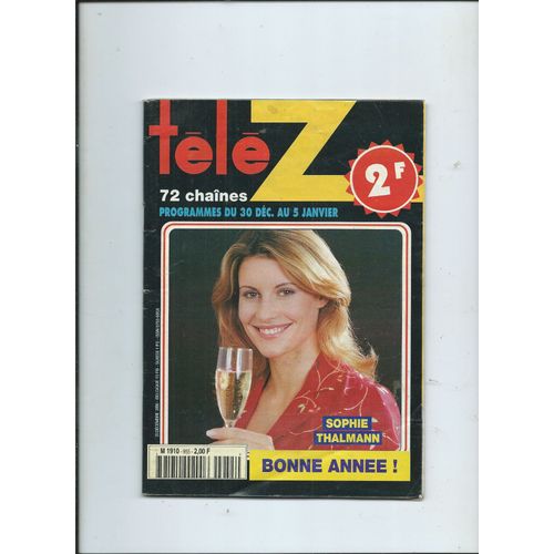 Tele Z Du 25/12/2000 Sophie Thalmann, Jean-Luc Lahaye, Thierry Bouglione, Liane Foly, Laurent Gerra, Bernard Montiel & Olivia Adriaco, Yannick, Kylie Minogue, Eros Ramazzotti, Victoria Abril