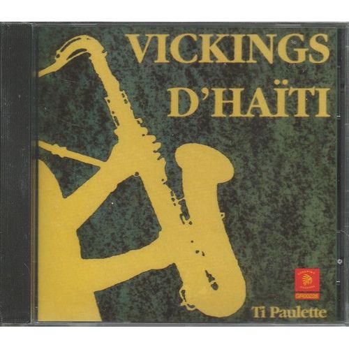Vikings D'haiti .Ti Paulette .Compas Haiti