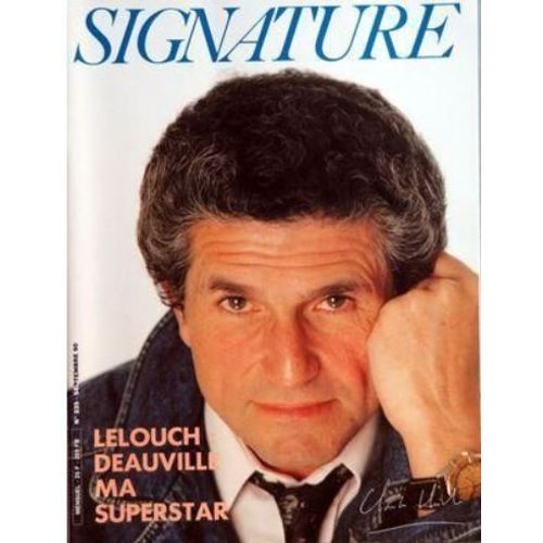 Signature 235 1990 - Claude Lelouch Deauville Ma Superstar/Gabrielle Lazure/Librairie Gibert/Lucien Barriere/Hotel Du Palais Biarritz