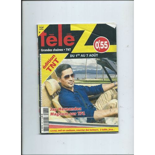 Télé Z Du 01/08/2020 Jay Hernandez Magnum , Sting, A. Duléry/ Johnny Hallyday & Jean Dujardin, Audrey Tautou, Lola Dewarere & Victoria Abril, Indochine, Daniel Auteuil & Guy Marchand, Daniel Balavoine