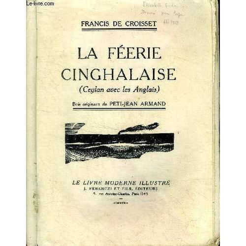 La Féérie Cinghalaise (Ceylan Avec Les Anglais)