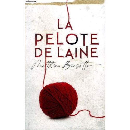 La Pelote De Laine