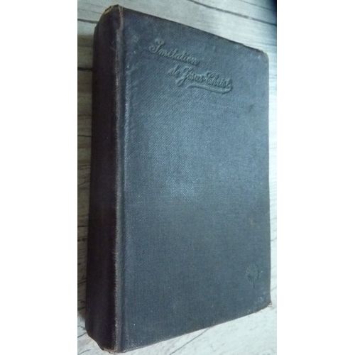 L'imitation De Jésus Christ N° 610 Traduction Nouvelle Avec Des Reflexions À La Fin De Chaque Chapitre Par L'abbé De Lammenais, Suivie De Sprières Durant La Messe Et Des Vêpres Du Dimanche, 362 Pages,