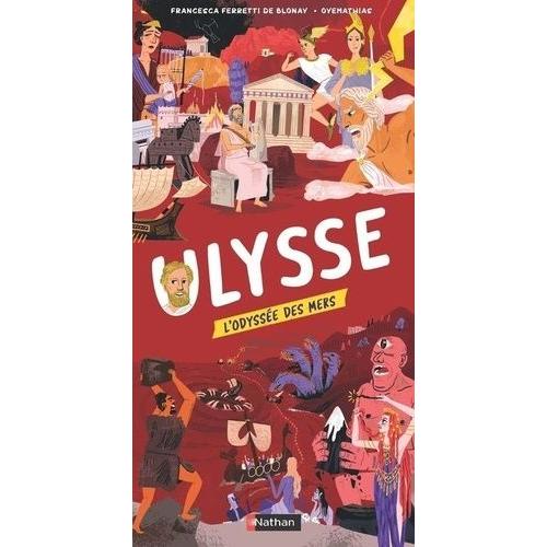 Ulysse - L'odyssée Des Mers
