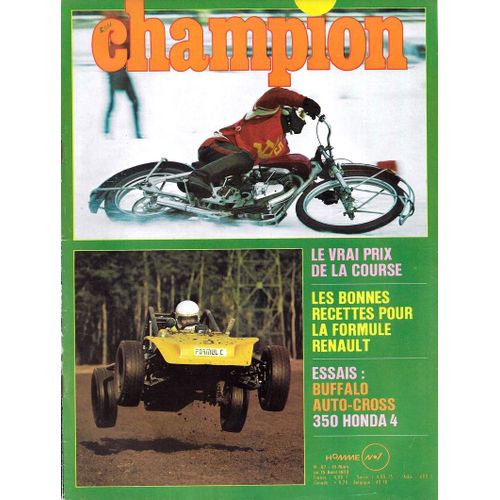 Revue Champion N° 87 . Mars 1973 . Buffalo Auto Cross . Honda 350 Four .