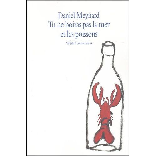 Tu Ne Boiras Pas La Mer Et Les Poissons