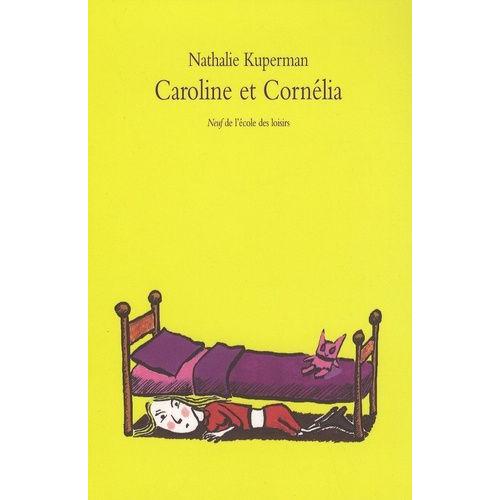 Caroline Et Cornélia