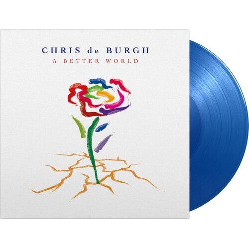 Chris De Burgh - A Better World [Vinyl] Blue, Colored Vinyl, Ltd Ed, 180 Gram