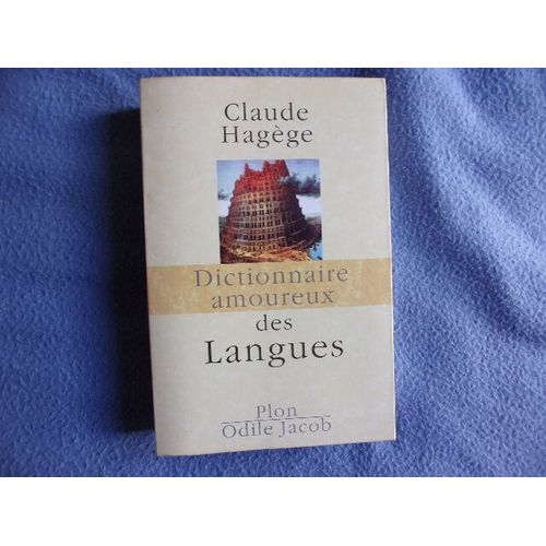 Dictionnaire Amoureux Des Langues