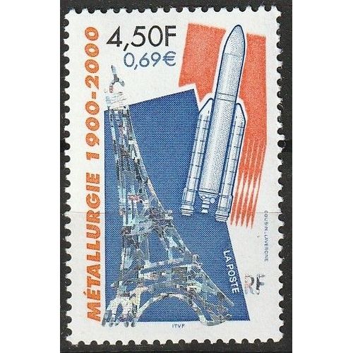 Métallurgie 1900-2000 Silhouette De Tour Effel Et Fusée Ariane, Timbre Neuf** N°3366