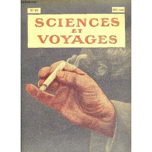 Sciences Et Voyages N°24 - Dites-Moi Vos Gestes Et Je Vous Dirai Qui Vous Êtes Par P. V. Piobb.