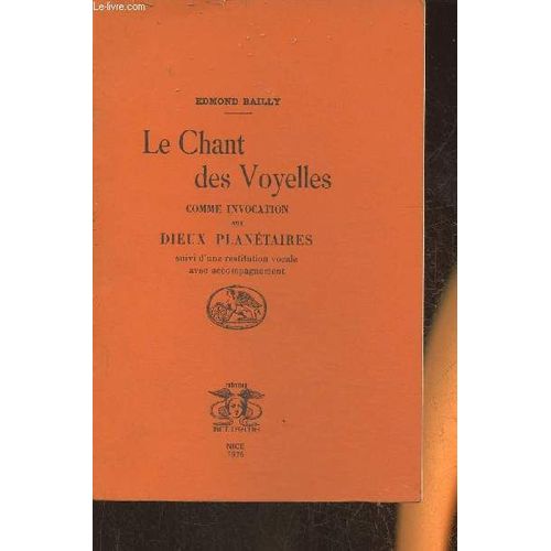 Le Chant Des Voyelles Comme Invocation Aux Dieux Planétaires Suivi D Une Restitution Vocale Avec Accompagnement