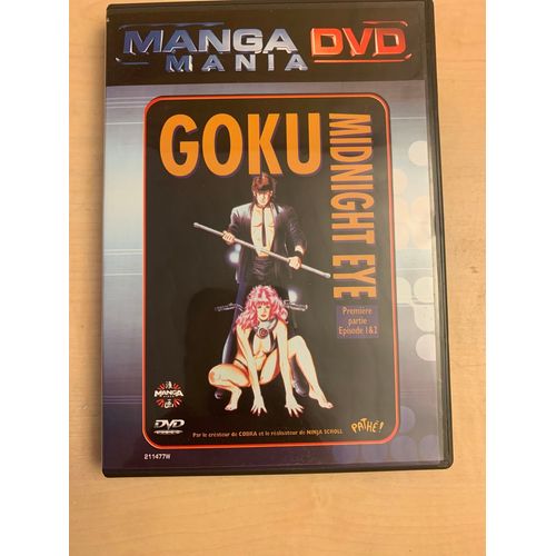 Goku Midnight Eye Premiere Partie Episodes 1&2 Edition Manga Mania 