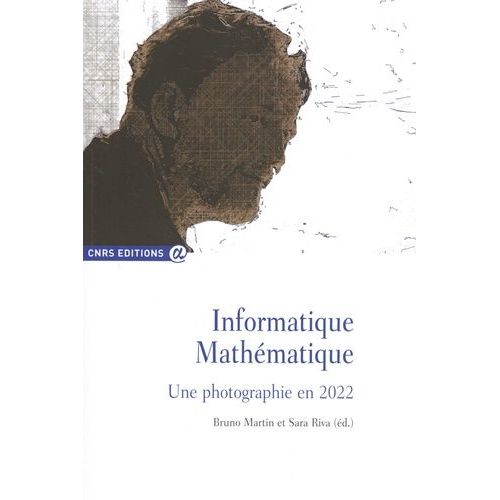 Informatique Mathématique - Une Photographie En 2022