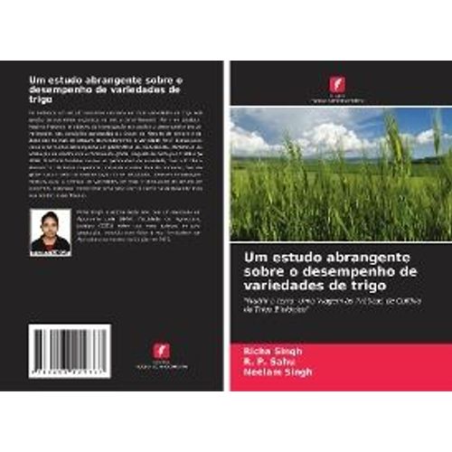 Um Estudo Abrangente Sobre O Desempenho De Variedades De Trigo