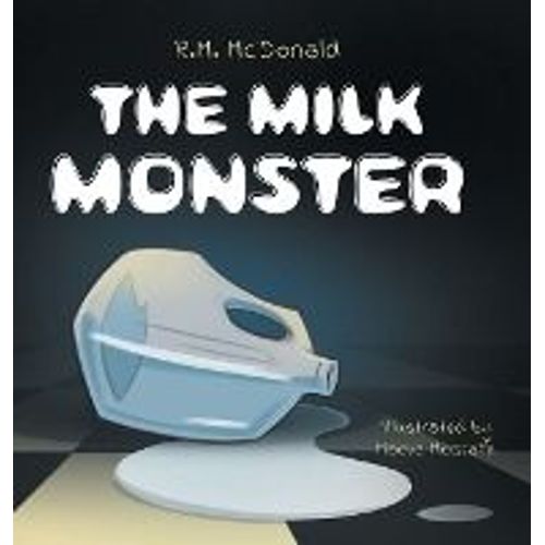 The Milk Monster
