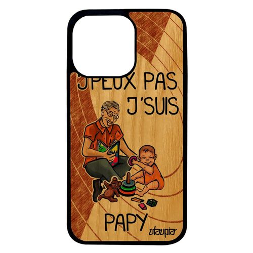 Coque Pour Iphone 13 Pro En Bois Silicone Humour J'peux Pas J'suis Papy Marron Portable Smartphone Bd Humoristique Texte Case