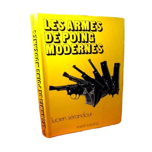 Les Armes De Poing Modernes Lucien Sédancour