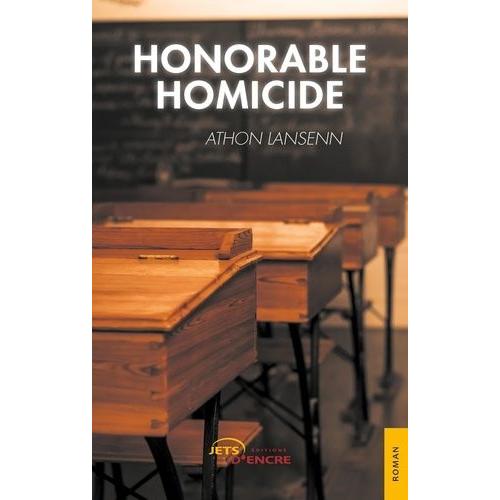 Honorable Homicide