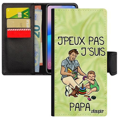 Coque Samsung S22+ Plus Simili Cuir Portefeuille Humour J'peux Pas J'suis Papa Je Cover Comique Telephone Texte Bd Vert Etui Galaxy