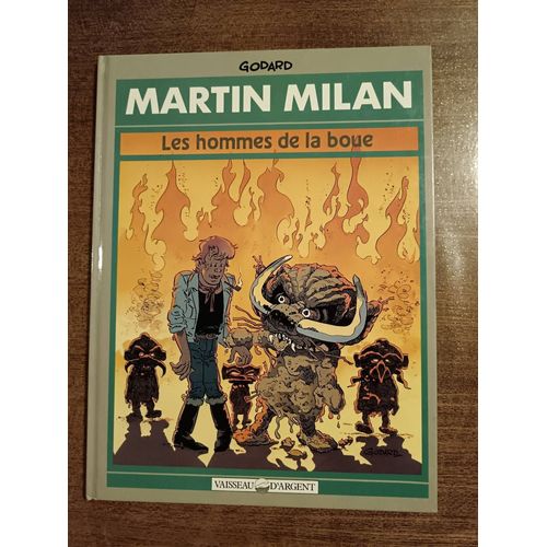 Bd Martin Milan (2eme Série) - T8 Eo : Les Hommes De La Boue