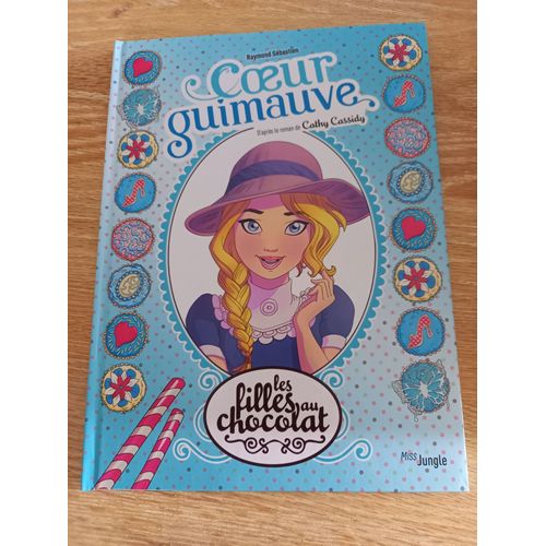 Les Filles Au Chocolat - Coeur Guimauve - Tome 2