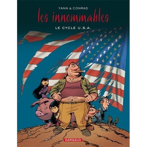 Les Innommables - Le Cycle Usa