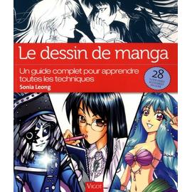 Le Dessin De Manga - Un Guide Complet Pour Apprendre