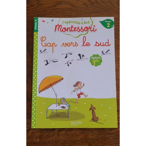 Cap Vers Le Sud. J'apprends À Lire Montessori