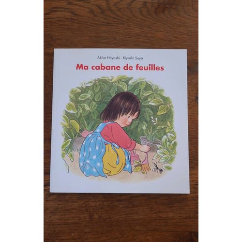 Ma Cabane De Feuilles De Akiko Ayashi - Kiyoshi Soya