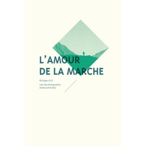 L'amour De La Marche