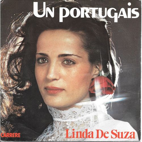Linda De Suza : Un Portugais / Um Português [Vinyle 45 Tours 7"] 1978