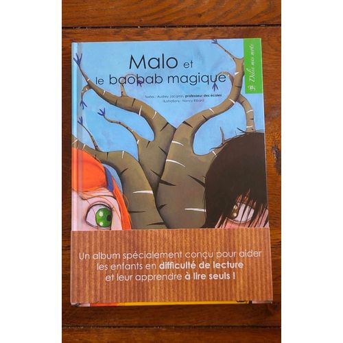 Malotru Et Le Baobab Magique De Audrey Jacqmin Et Nancy Ribard