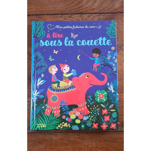 50 Histoires À Lire Sous La Couette Éditions Lito